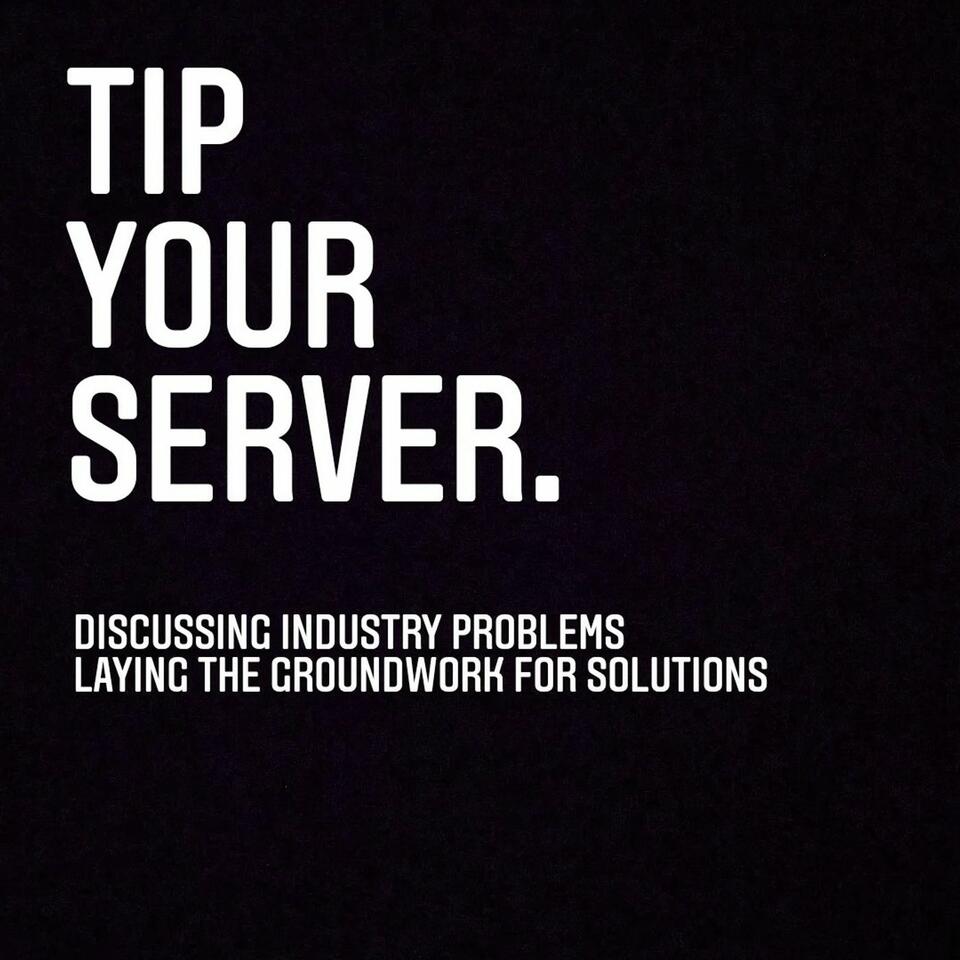 Tip Your Server