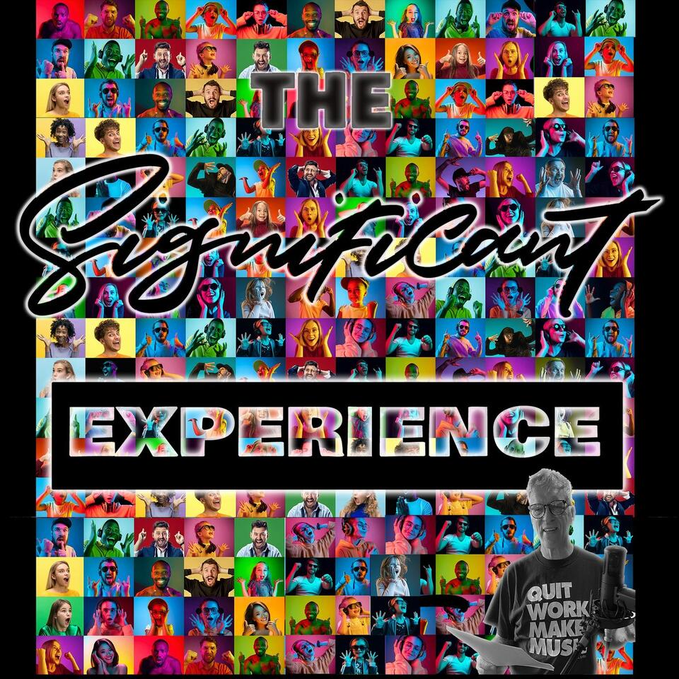 The Significant Experience