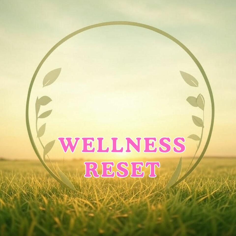 Wellness Reset