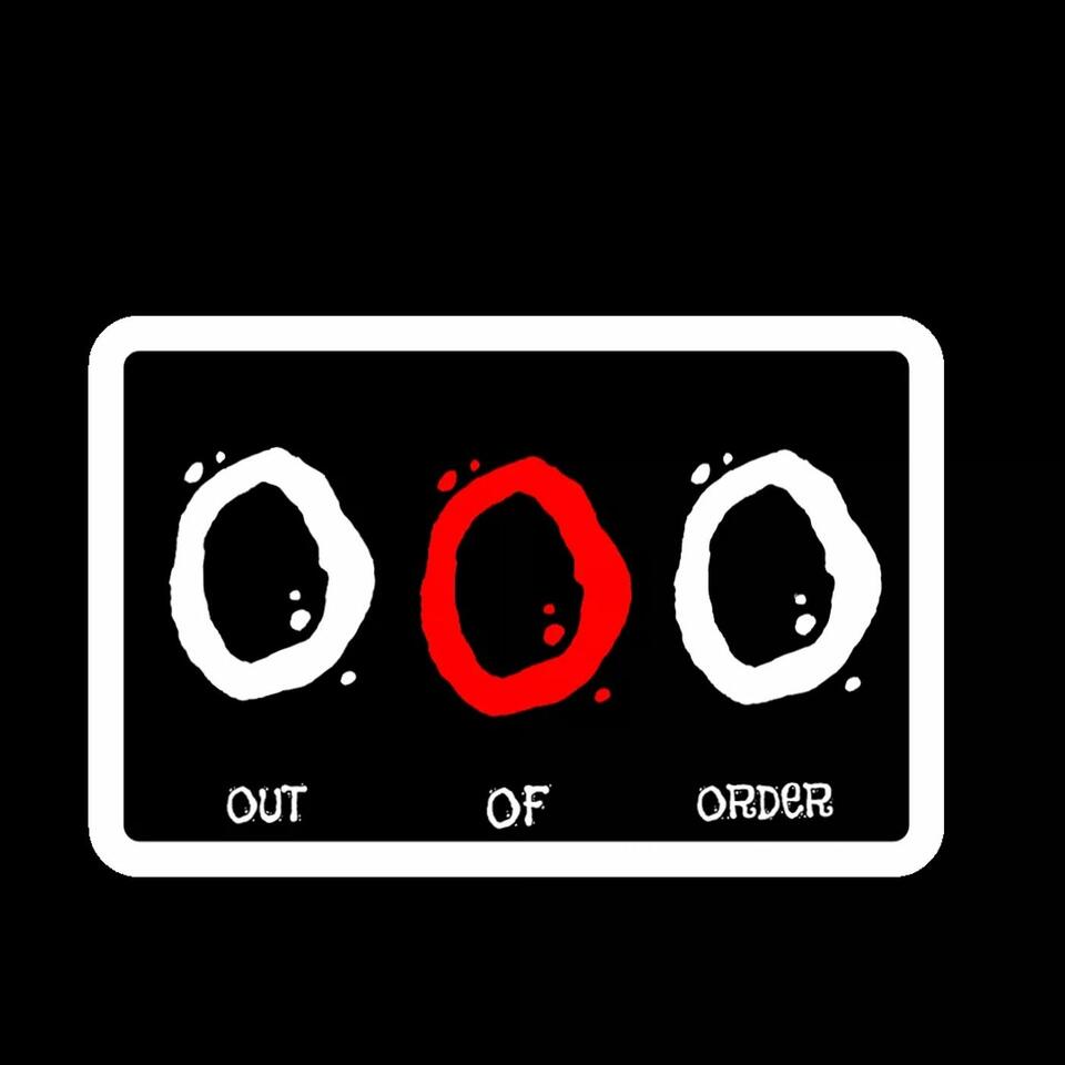 Out of Order
