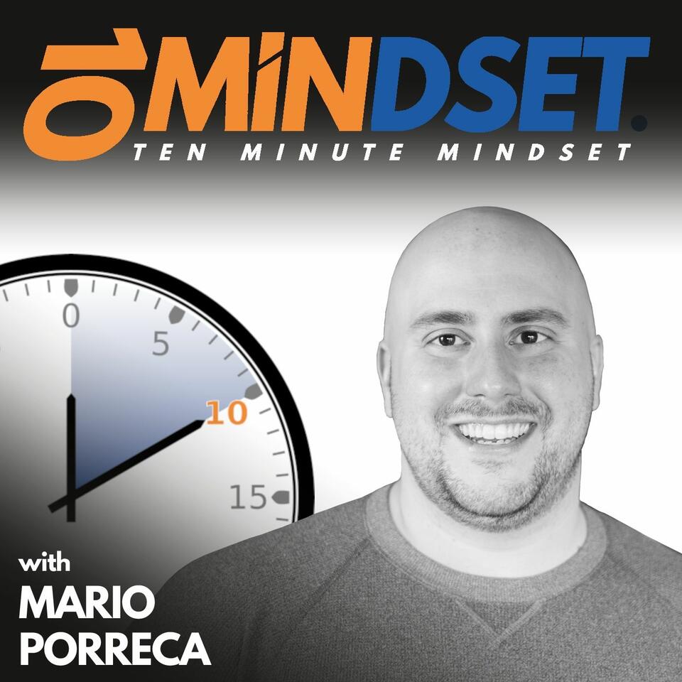 10 Minute Mindset
