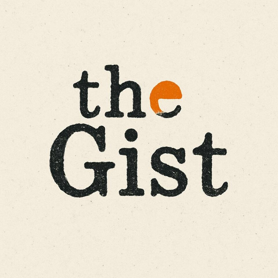 The Gist - Freedom in Focus