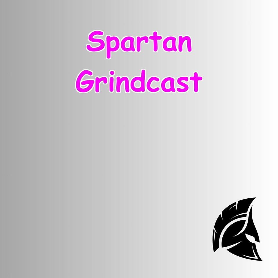 The Spartan Grindcast | Daily Mental Toughness And Focus Hacks