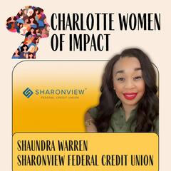 Woman of Impact: Shaundra Warren - Charlotte Women of Impact