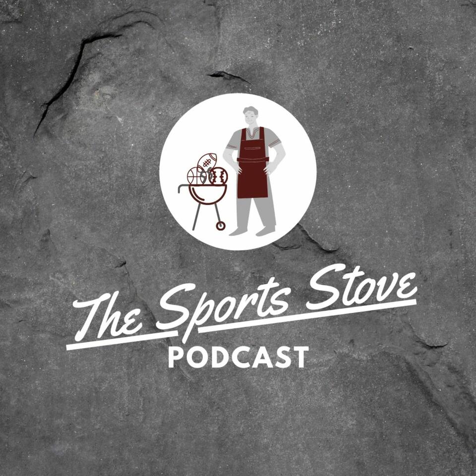 The Sports Stove Podcast