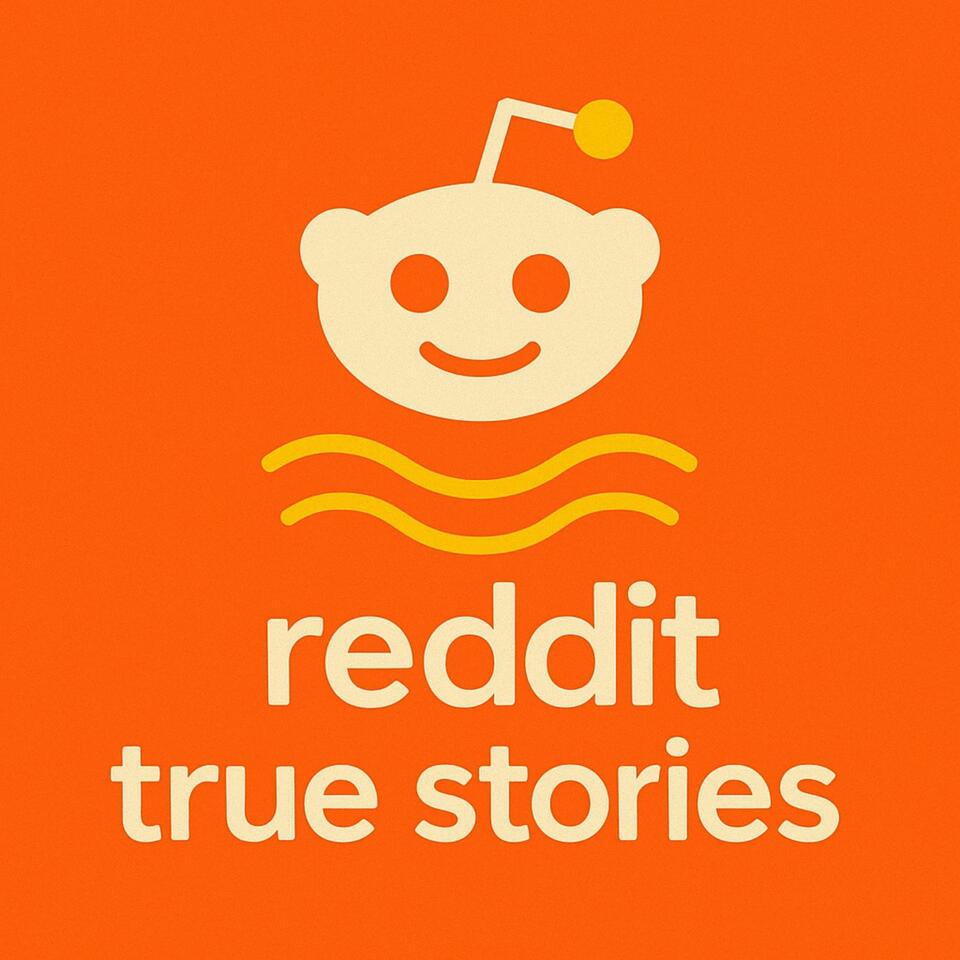 Reddit True Stories
