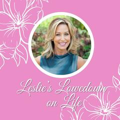 From Breast Implants to Explants - Episode 2 - Leslie's Lowedown on Life