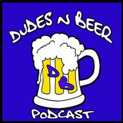 DnB Ep 131: The Making of “When We Were Apollo” - Dudes n Beer Podcast