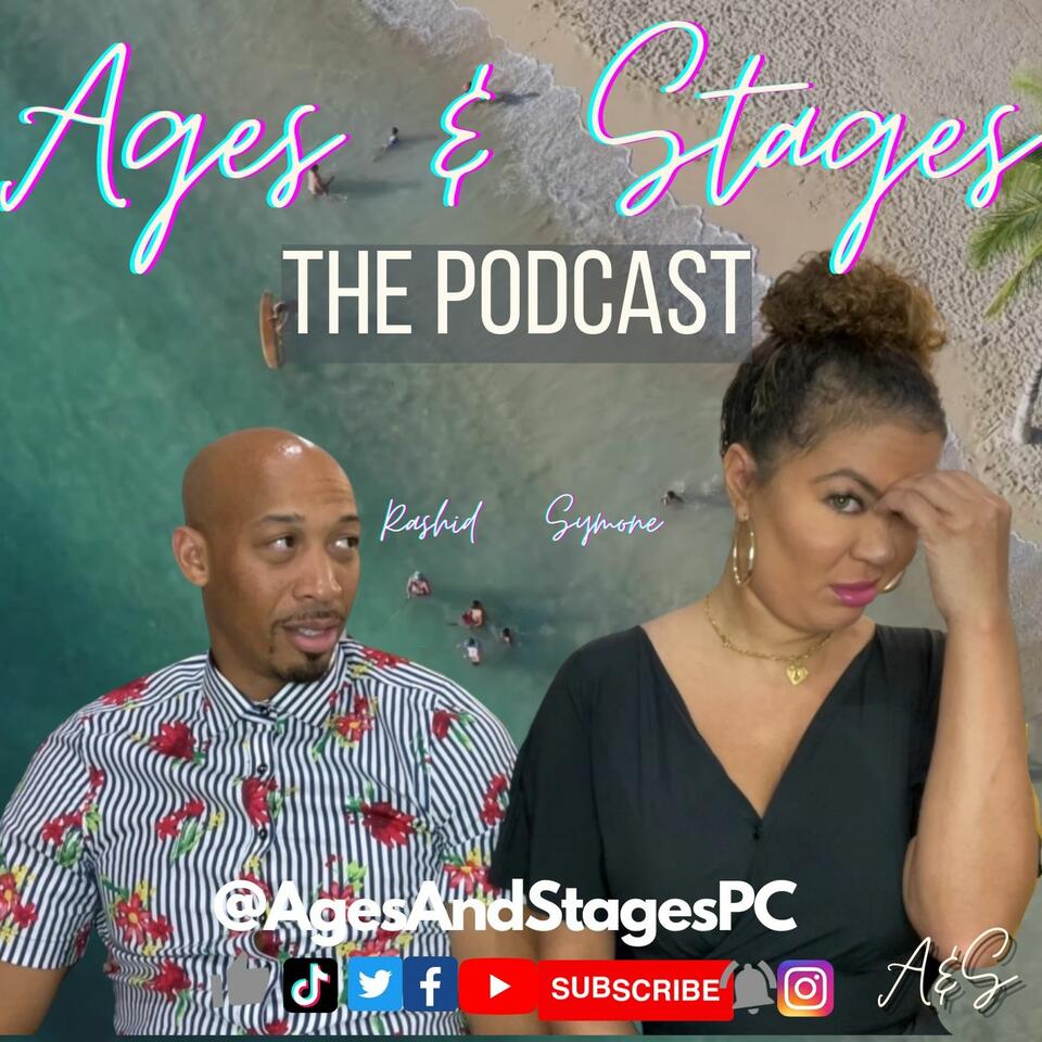 Ages & Stages - The Podcast