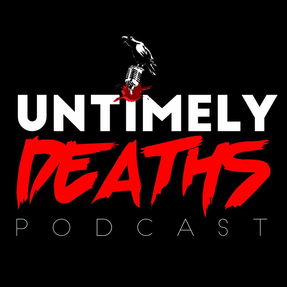 Untimely Deaths Podcast