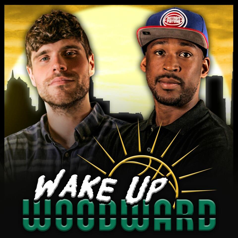 Wake Up Woodward