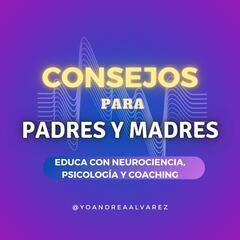 Consejos para padres por Andrea Álvarez