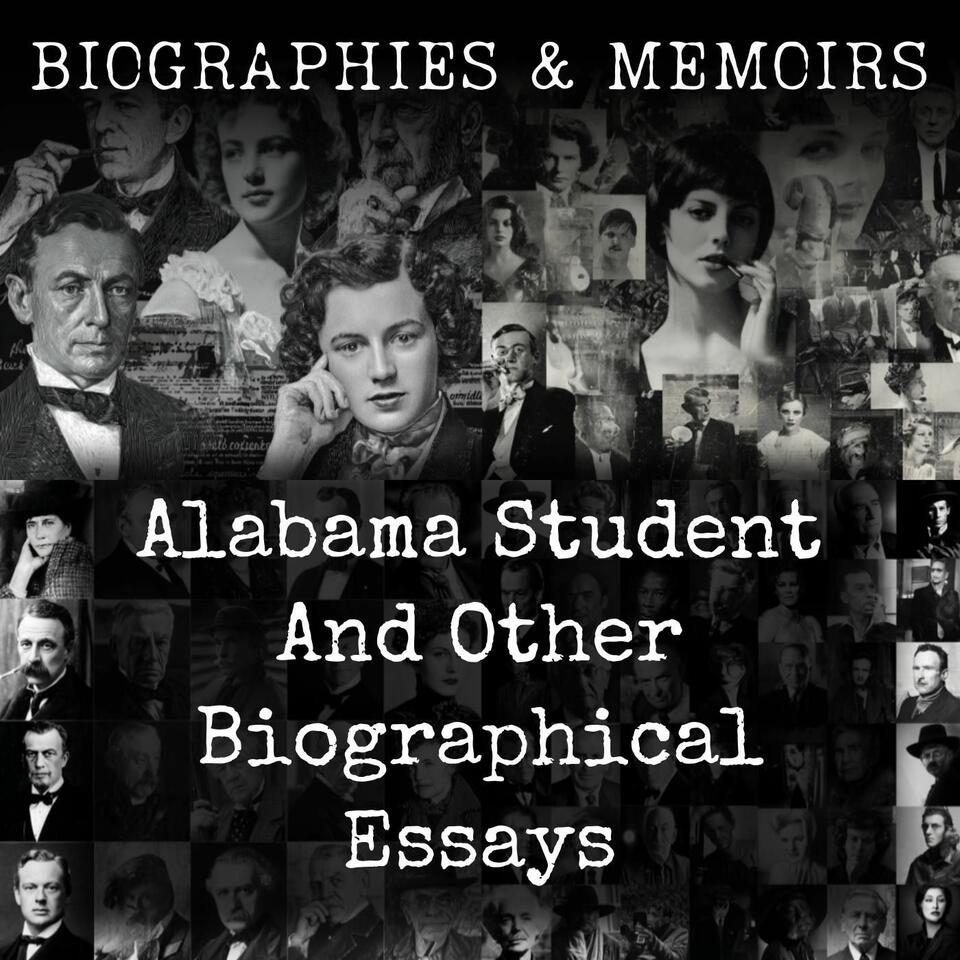 Alabama Student And Other Biographical Essays