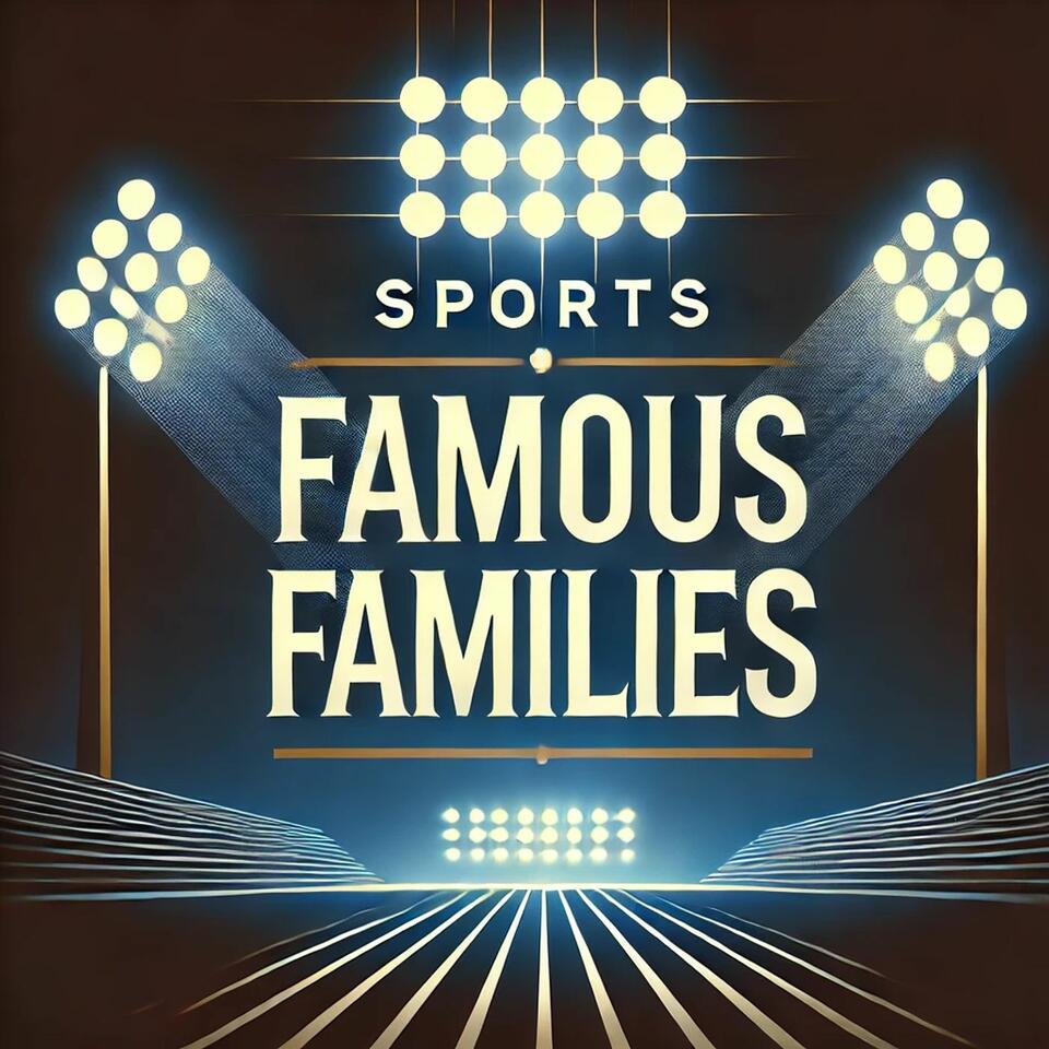 Sports Famous Families