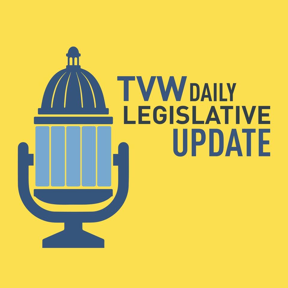 TVW Daily Legislative Update
