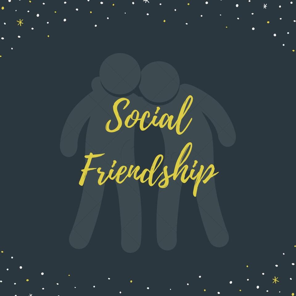 Social Friendship