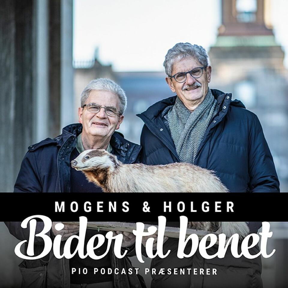 Mogens & Holger Bider til Benet
