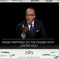 Lester Holt Discusses Upcoming Meek Mill Special - The Angie Martinez Show