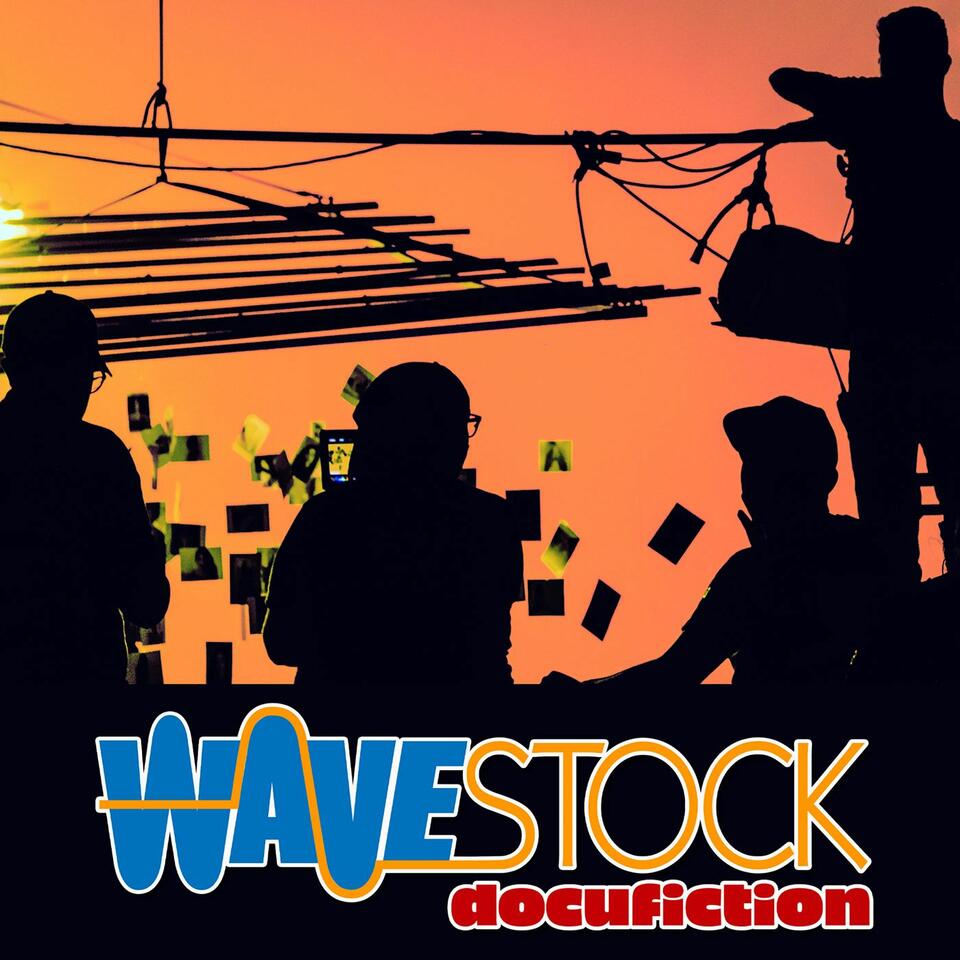 WaveStock docufiction