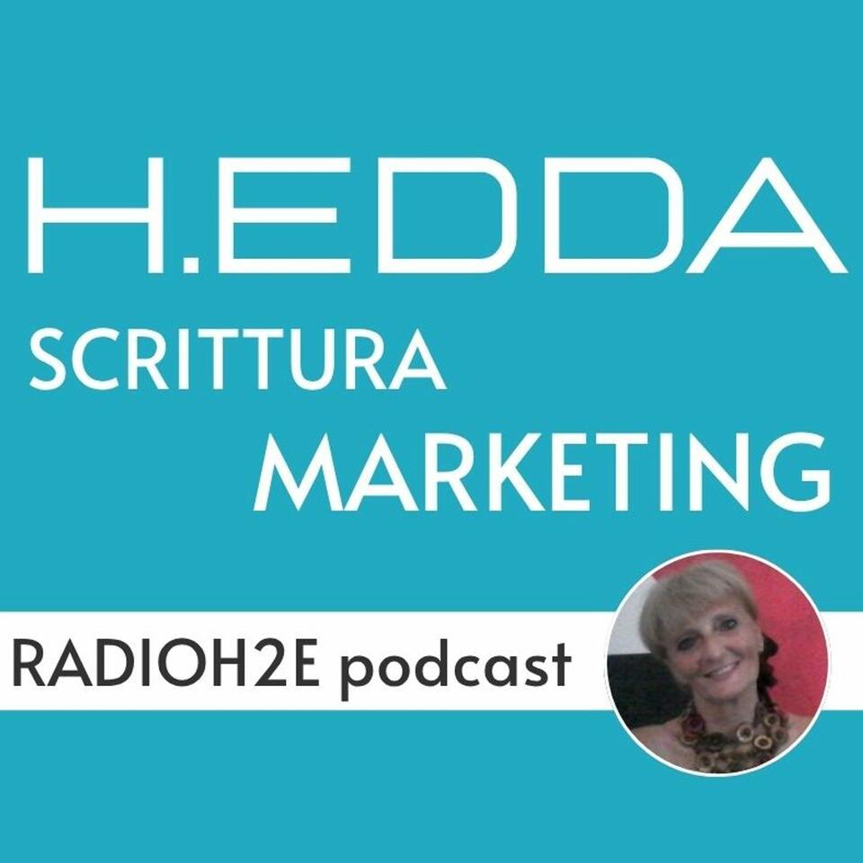 RADIOH2Epodcast H.EDDA Scrittura e Marketing