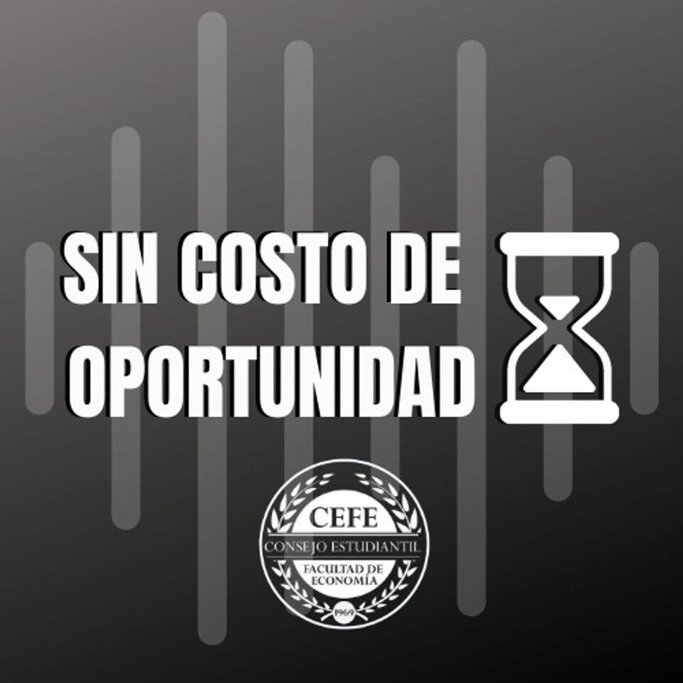 SIN COSTO DE OPORTUNIDAD