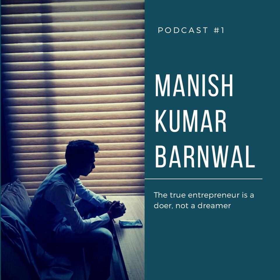 Manish Kumar Barnwal's show