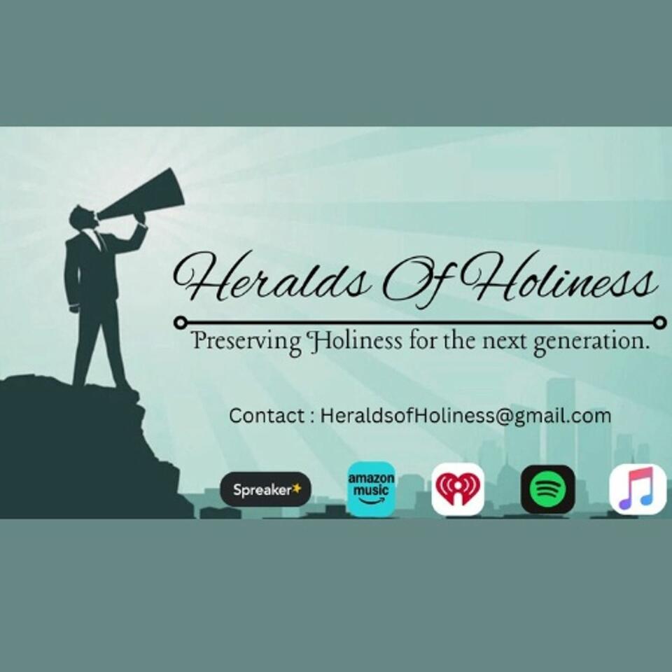Heralds of Holiness