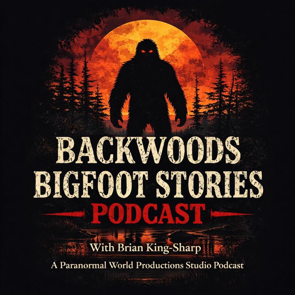 Backwoods Bigfoot Stories
