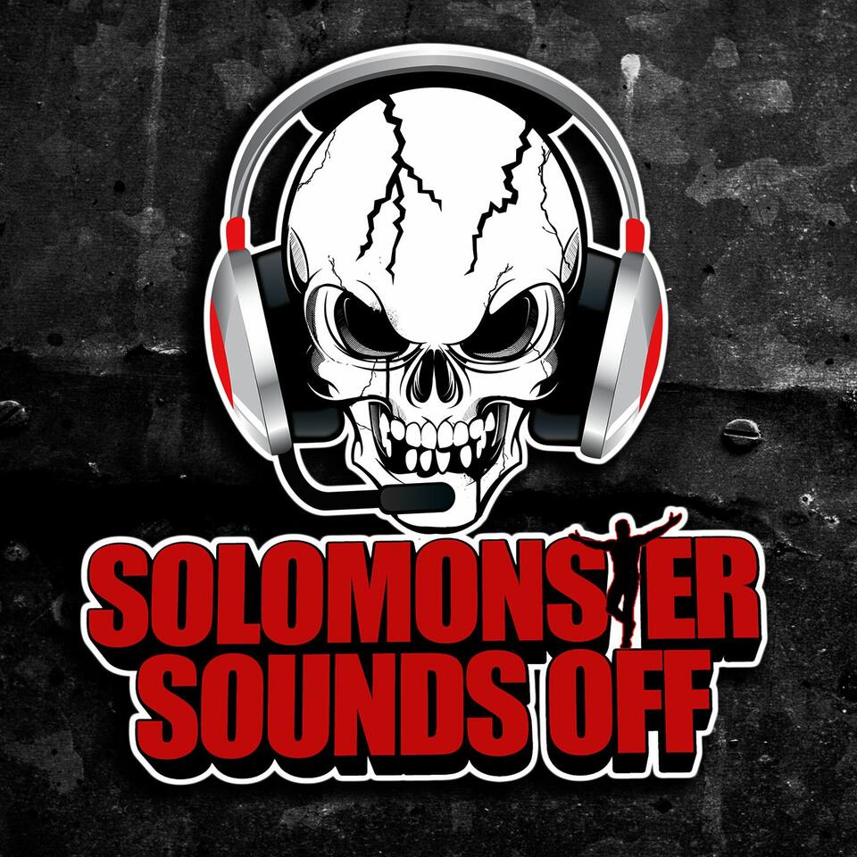 Solomonster Sounds Off
