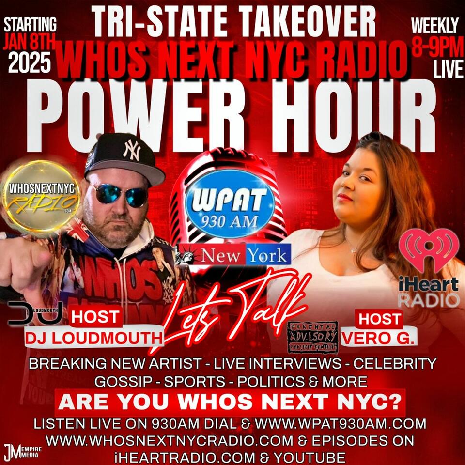 Whos Next NYC Radio Power Hour