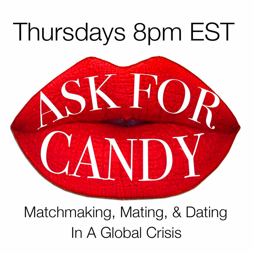 ASK for CANDY with CANDICE HARPER