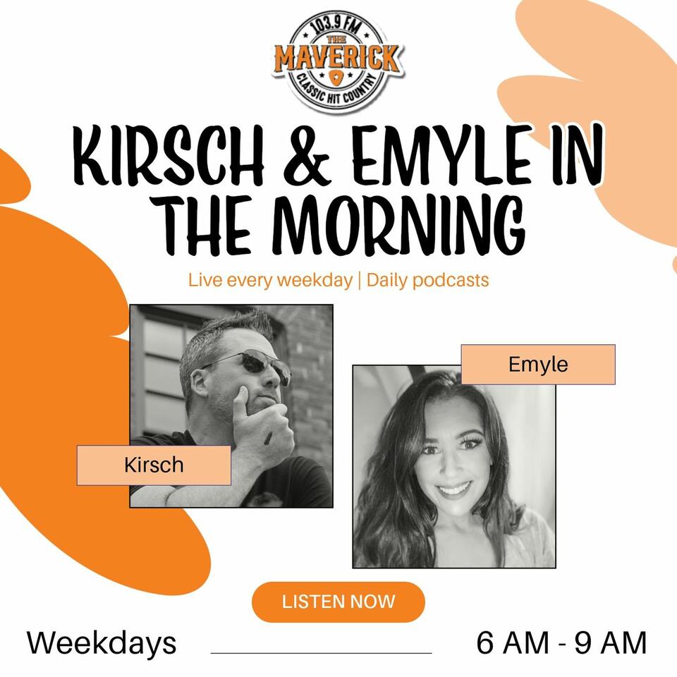 Kirsch & Emyle in the Morning