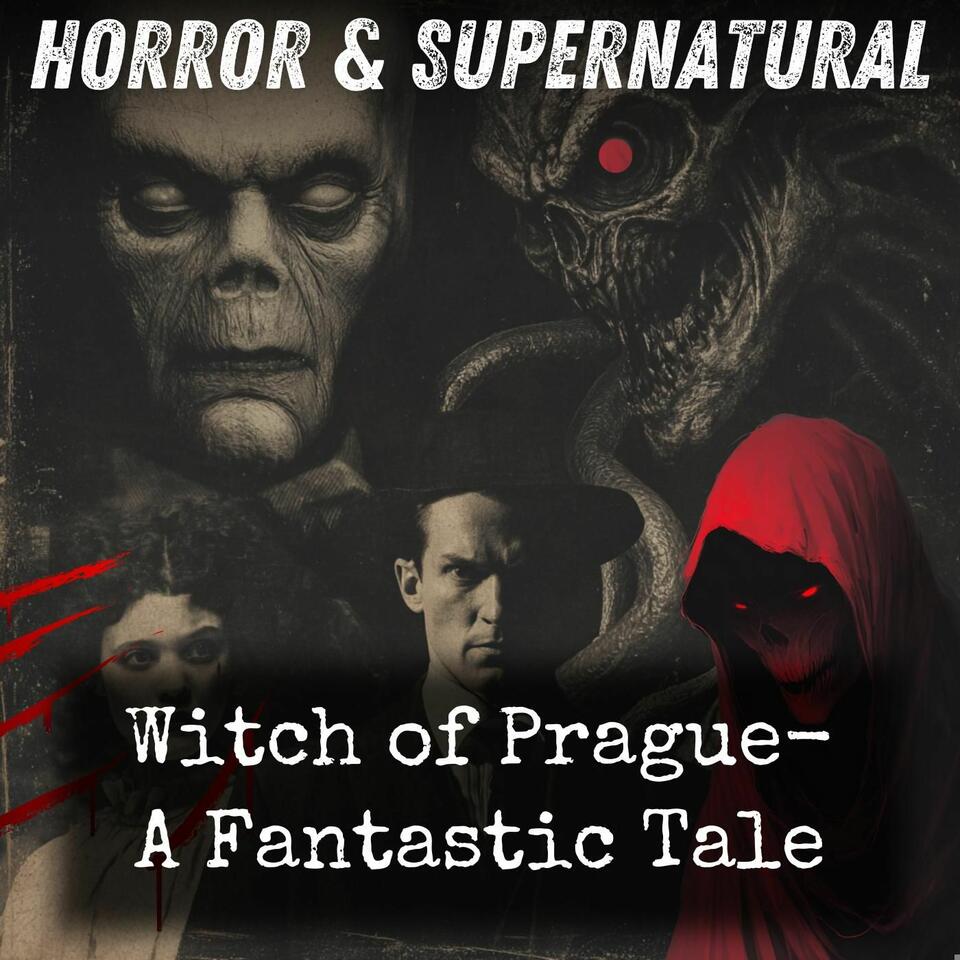 Witch of Prague- A Fantastic Tale