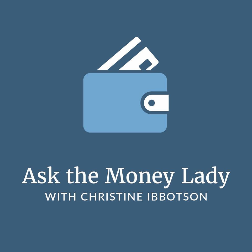 Ask The Money Lady