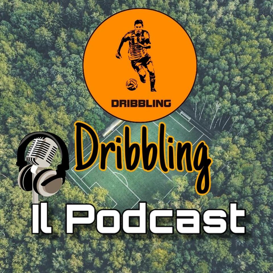 Dribbling: Il Podcast