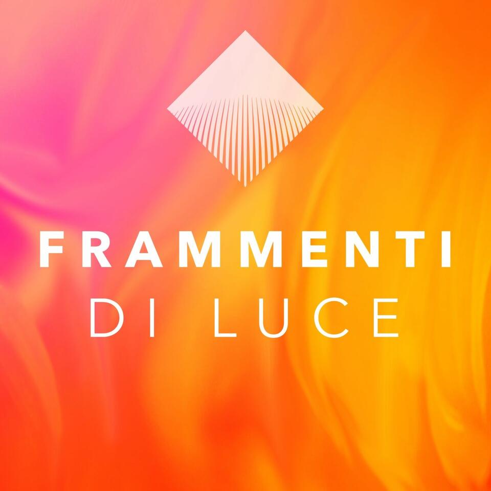 Frammenti di Luce