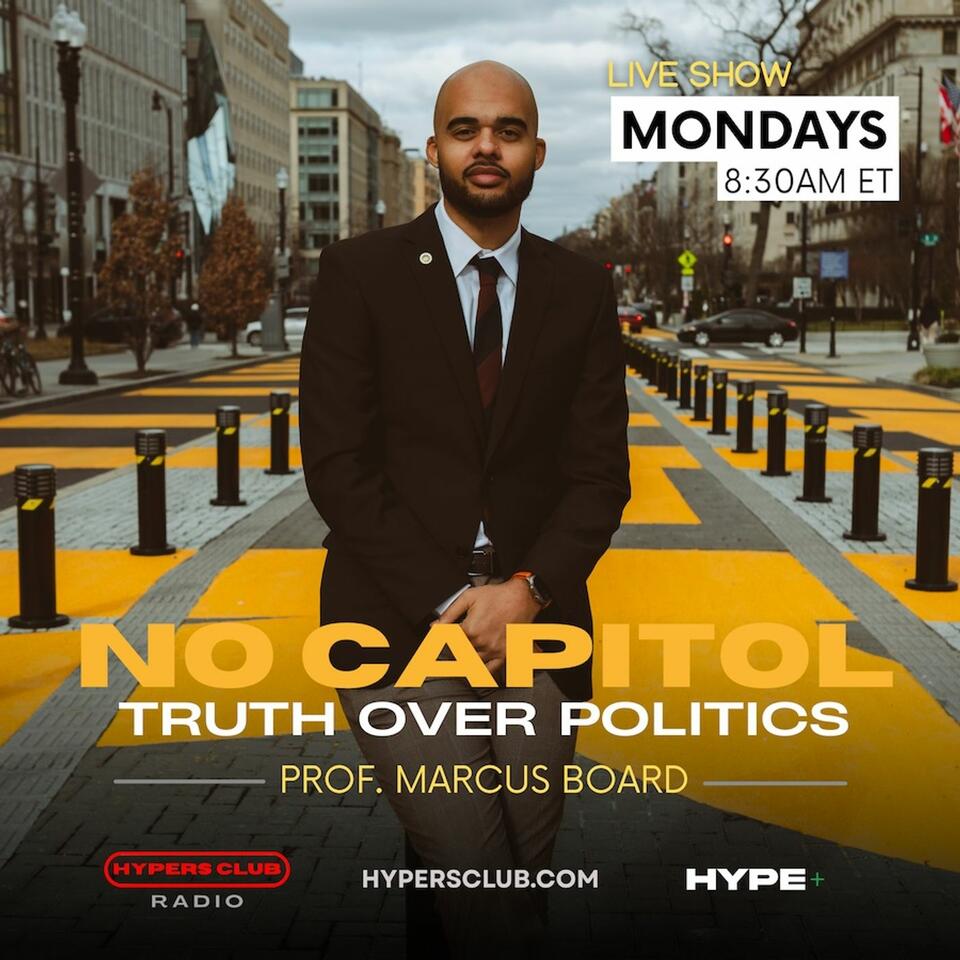 'No Capitol' With Marcus Board