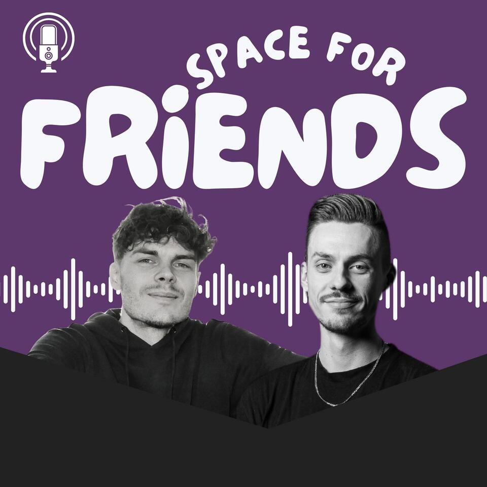 Space For Friends