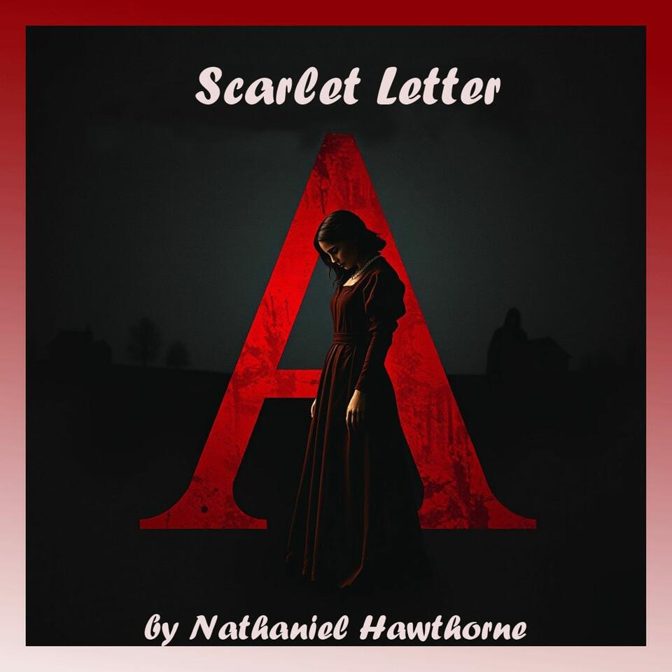 The Scarlet Letter: A Romance - Audiobook