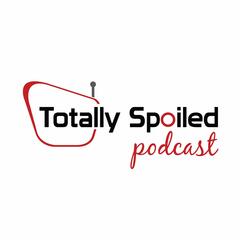 EP 20: How Honest Of A Person Are You, And "Ozark" Episode 7 - Totally Spoiled Podcast