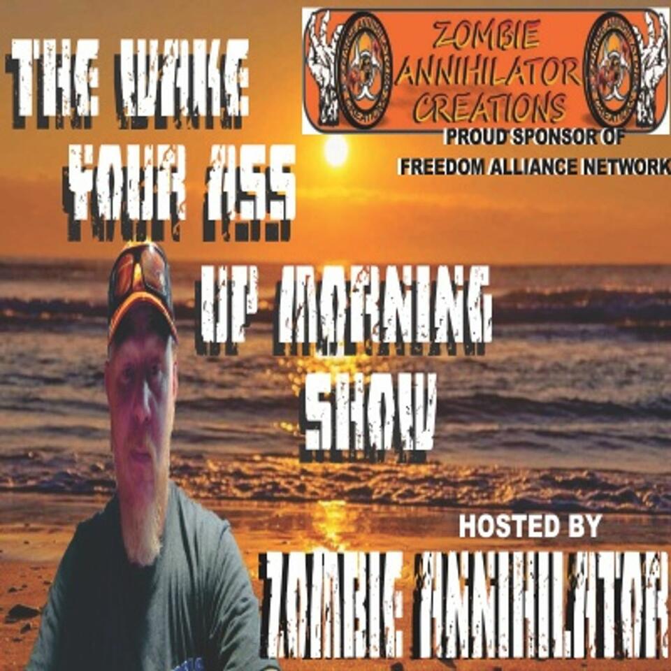Wake Your Ass Up Morning Show