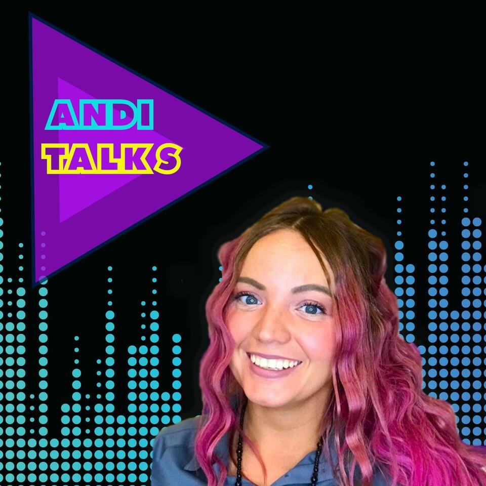 Andi Talks