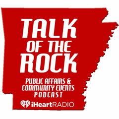 Talk Of The Rock - 09.18.19 - Food and Film in Central Arkansas - Talk Of The Rock