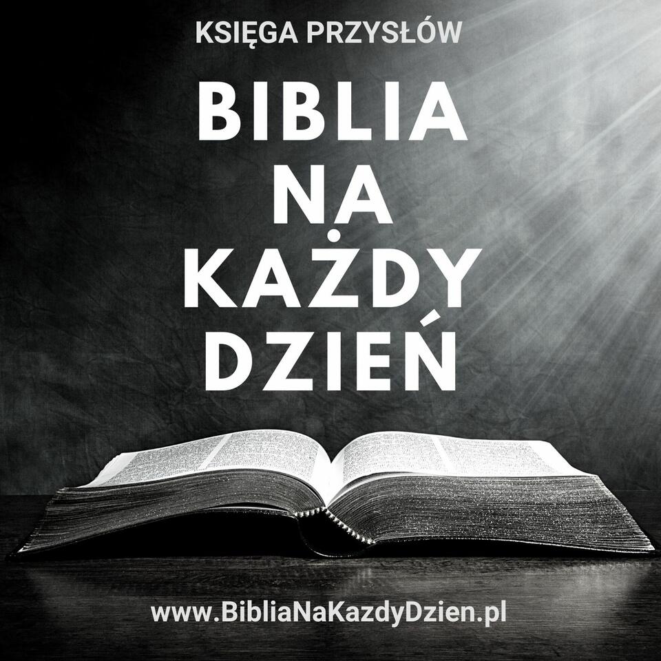 Biblia na każdy dzień - Księga Przysłów