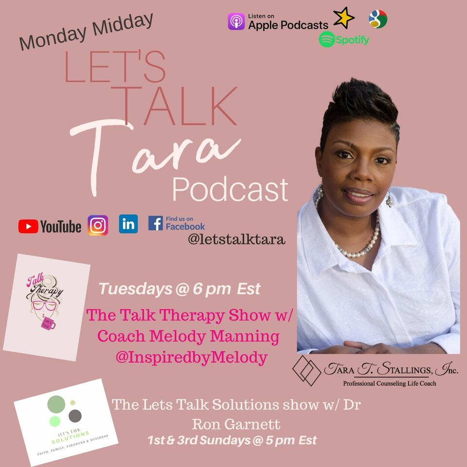 Let's Talk Tara Show