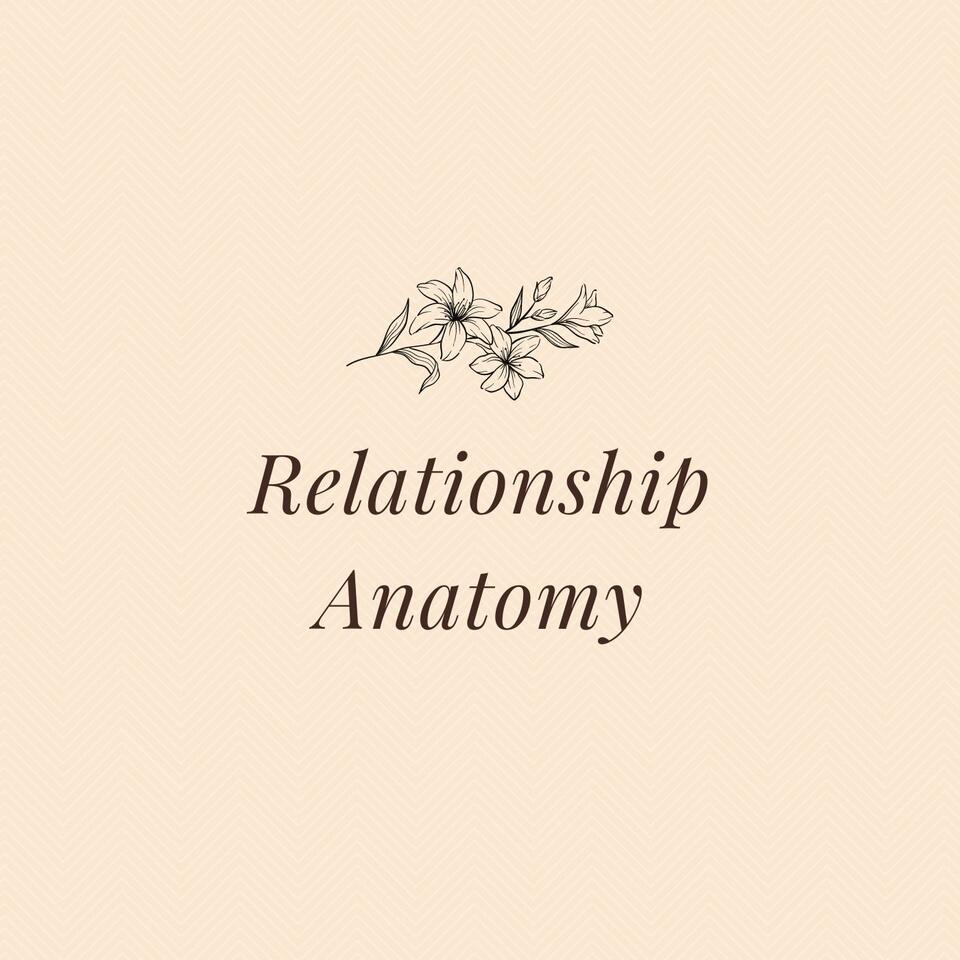 Relationship Anatomy