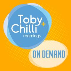 T+C Mornings Whole Show 5/7: Audio Emoji's & Your Parents Footsteps - Toby + Chilli Mornings On Demand