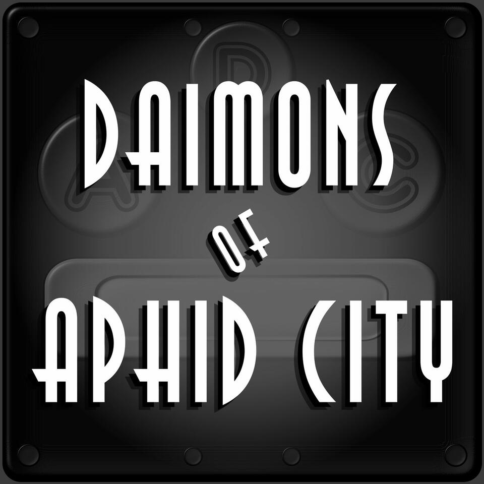 Daimons of Aphid City