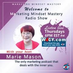 Find Yourself and Your Clients Anytime - Marketing Mindset Mastery
