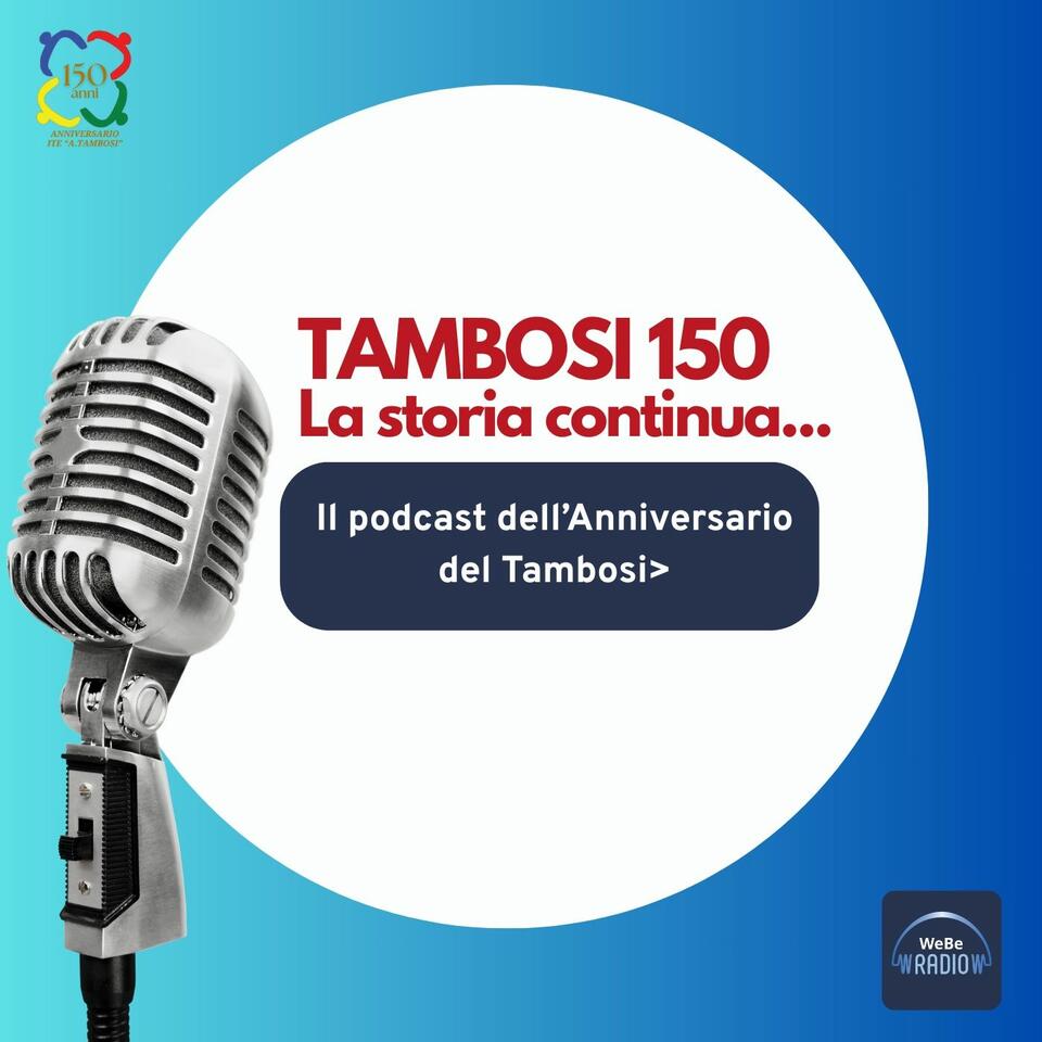 Tambosi 150: la storia continua